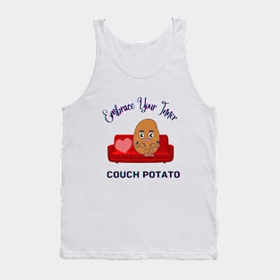 Embrace Your Inner Couch Potato Tank Top